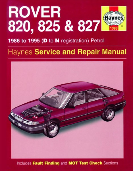 Haynes Reparasjonshåndbok, Rover 820, 825 & 827 Petrol HAYNES Haynes