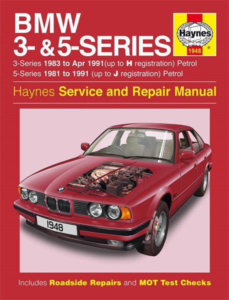 BMW 3- & 5-Series Petrol (81 - 91) Haynes Repair Manual