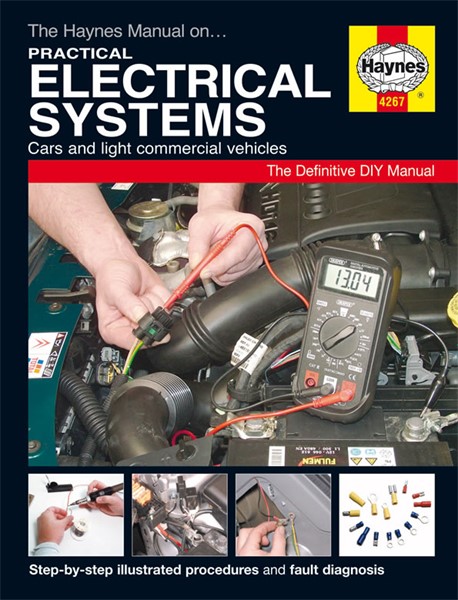 Haynes Manual, Practical Electrical Systems Haynes Hay4267 Haynes Haynes Manual, Practical Electrical Systems Haynes Hay4267 Haynes