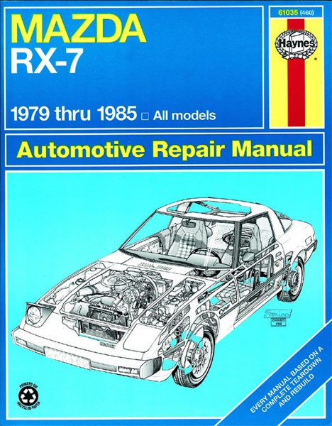 Mazda RX-7 for Mazda RX-7, GS, GSL &amp; GSL-SE (1979-1985) Haynes Repair Manual (USA) av Haynes Publishing