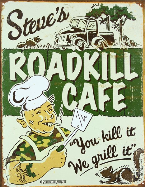 Blikkskilt/moore -steve's Cafe