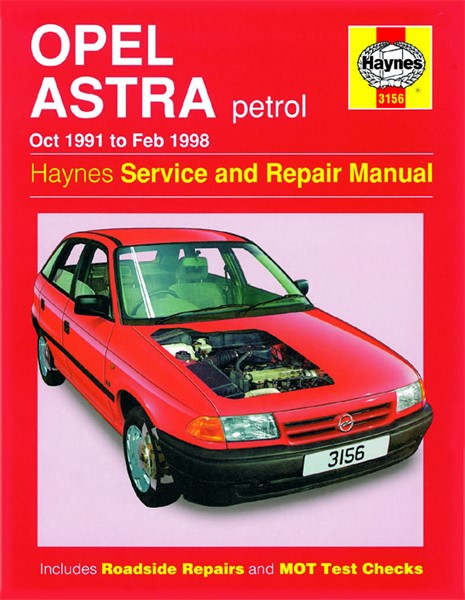 Haynes Reparasjonshåndbok, Opel Astra Petrol, Universal - 47077 - OE 3156, 9781859607107
